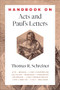 Handbook on Acts and Paul's Letters - 9781540970374 by Thomas R. Schreiner, Benjamin L. Gladd, 9781540970374