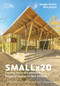 Smallx20 (Twenty Years of Community Engaged Design in New Orleans) by Maggie Hansen, Nick Jenisch, Emilie Taylor Welty, Ann Yoachim, 9781966515098