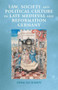 Law, society and political culture in late medieval and Reformation Germany by Duncan Hardy, 9781526165893
