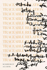 Traceable Relation by Kimberly Alidio, 9781964499420