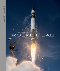 The Launch of Rocket Lab by Sir Peter Beck, Peter Griffin, 9780473741228