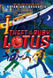 Theft of the Ruby Lotus by Sayantani DasGupta, 9781338766875