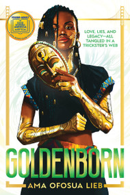 Goldenborn: A GMA Book Club Pick by Ama Ofosua Lieb, 9781546147466
