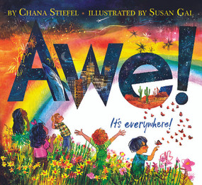 Awe! by Chana Stiefel, Susan Gal, 9781546150350