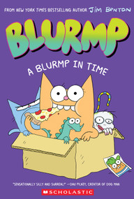 A Blurmp in Time (Catwad's Friend Blurmp #1) - 9781546186564 by Jim Benton, 9781546186564