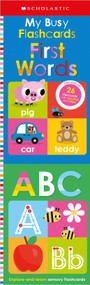 My Busy Flash Cards First Words and ABC: Scholastic Early Learners by Scholastic, 9798225014155