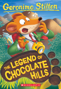 The Legend of Chocolate Hills (Geronimo Stilton #85) by Geronimo Stilton, 9798225027865