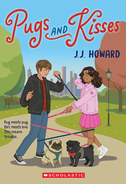 Pugs and Kisses by J. J. Howard, 9798225028213