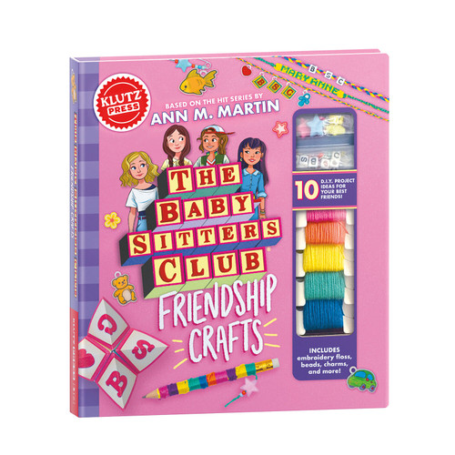 The Baby-sitters Club Friendship Crafts by Editors of Klutz, 9798225032838
