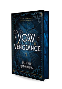 A Vow in Vengeance by Jaclyn Rodriguez, 9781638932543