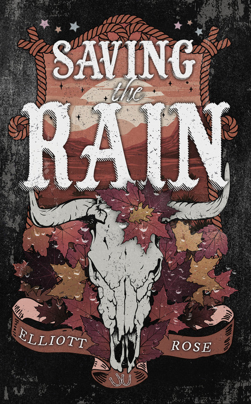 Saving the Rain by Elliott Rose, 9781496760647