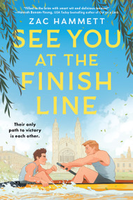 See You at the Finish Line by Zac Hammett, 9781638933311