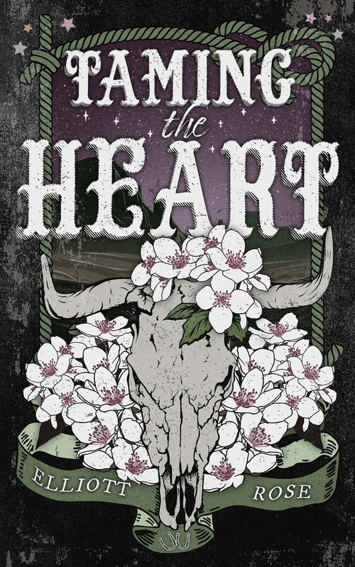 Taming the Heart by Elliott Rose, 9781496760630