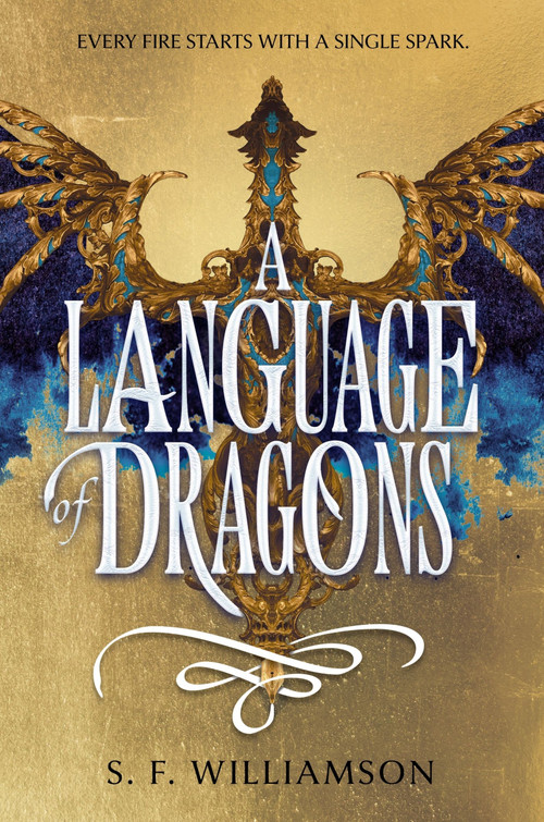 A Language of Dragons - 9780063353817 by S. F. Williamson, 9780063353817