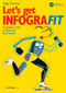 Let's Get Infografit (A Graphic Look at Exercise and Health) - 9781032777276 by Nigel Holmes, 9781032777276