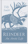 Reindeer (An Arctic Life) by Tilly Smith, 9780750987974
