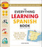 The Everything Learning Spanish Book, 3rd Edition (Speak, Write, and Understand Basic Spanish in No Time) by Julie Gutin, 9781507225226