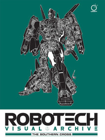 Robotech Visual Archive: The Southern Cross by UDON, 9781772940244
