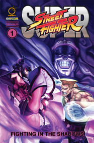 Super Street Fighter Omnibus: Fighting in the Shadows by Ken Siu-Chong, Jeffrey Chamba Cruz, 9781772940466