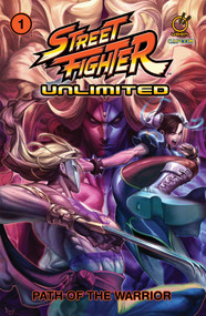 Street Fighter Unlimited Vol.1: Path of the Warrior by Ken Siu-Chong, Joe Ng, 9781772940473