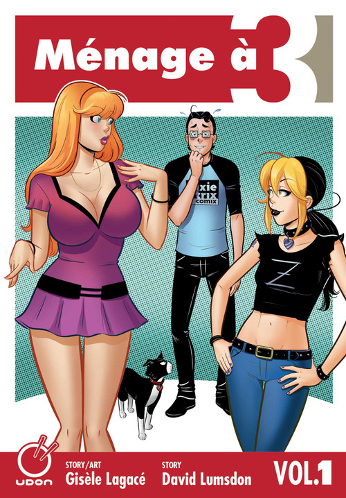 Ménage à 3 Volume 1 by David Lumsdon, Gisele Lagace, 9781772940596