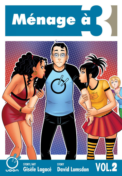 Ménage à 3 Volume 2 by Gisele Lagace, Gisele Lagace, 9781772940664