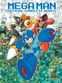 Mega Man: Official Complete Works (Hardcover) by Capcom, Capcom, 9781772940749