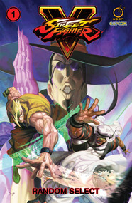 Street Fighter V Volume 1: Random Select by Ken Siu-Chong, Jeffrey Chamba Cruz, 9781772940831