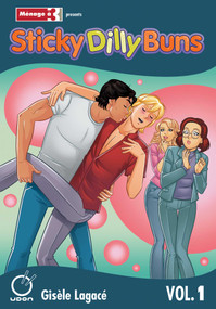 Sticky Dilly Buns Volume 1 by Gisele Lagace, Gisele Lagace, 9781772941210