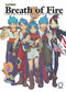Breath of Fire: Official Complete Works (Hardcover) by Capcom, Capcom, 9781772941265