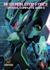 Mega Man Star Force: Official Complete Works (Hardcover) by Capcom, Capcom, 9781772941272