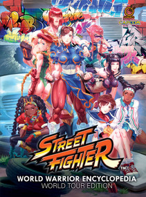 Street Fighter World Warrior Encyclopedia: World Tour Edition (Hardcover) by Matt Moylan, Various, 9781772943672