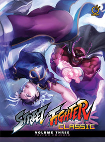 Street Fighter Classic Hardcover Volume 3: Psycho Crusher by Ken Siu-Chong, Jeffrey Chamba Cruz, 9781927925027