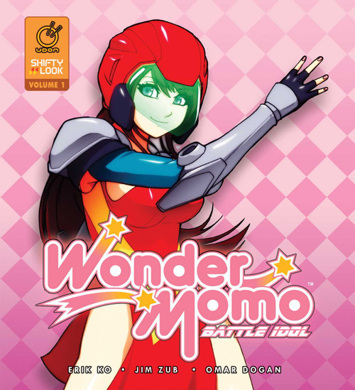 Wonder Momo: Battle Idol Volume 1 by Jim Zub, Omar Dogan, 9781927925058