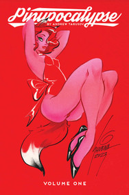 Pinupocalypse Vol.1 1st Edition by Andrew Tarusov, 9781961012424