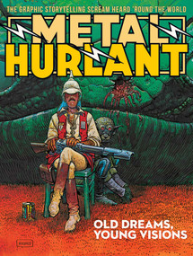 Metal Hurlant (Old Dreams, Young Visions) by Moebius, Philippe Druillet, Jean-Pierre Dionnet, Brian Michael Bendis, Matt Fraction, Nicole Claveloux, James Stokoe, Karla Pacheco, 9798893577587