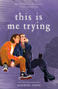 This Is Me Trying - 9781250891365 by Racquel Marie, 9781250891365