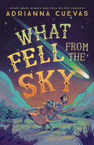 What Fell from the Sky - 9781250854346 by Adrianna Cuevas, 9781250854346