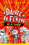 Dante N. Ferno Is NOT a Loser by Brian Gordon, 9780374395018