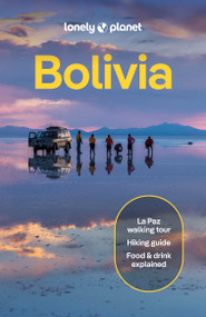 Lonely Planet Bolivia - 9781788684262 by Brian Kelupfel, Alexis Averbuck, Michael Grosberg, Vesna Maric, Joe Sills, Ryan Ver Berkmoes, 9781788684262