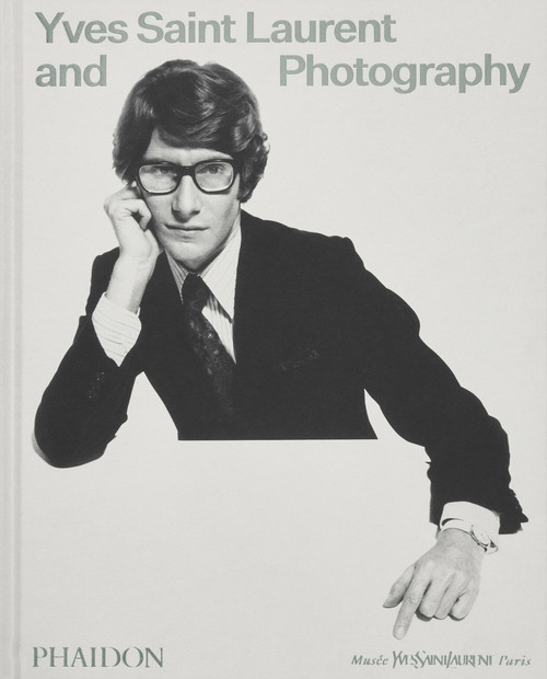 Yves Saint Laurent and Photography by Madison Cox, Christoph Wiesner, Elsa Janssen, Simon Baker, Serena Bucalo-Mussely, Alice Morin, Clémentine Cuinet, 9781838669423