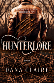 Hunterlore - 9780744309775 by Dana Claire, 9780744309775