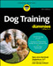 Dog Training For Dummies - 9781394356300 by Mary Ann Rombold-Zeigenfuse, Wendy Volhard, 9781394356300