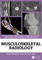 Musculoskeletal Radiology (An Ultimate Guide to Passing the Final FRCR) by Siddharth Thaker, Harun Gupta, 9781032815152