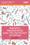 Parasitic Personhood and the Ontology of Eating by Lisa Heldke, 9781032711546