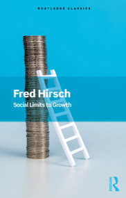 Social Limits to Growth - 9781041109273 by Fred Hirsch, 9781041109273