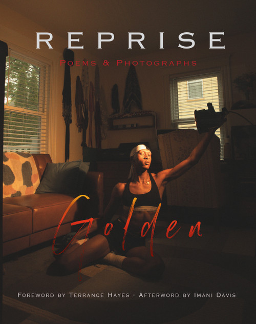 Reprise (Poems and Photographs) by Golden, 9798888903056