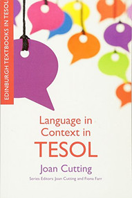 Language in Context in TESOL by Joan Cutting, 9780748642816