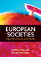 European societies (Mapping structure and change) by Steffen Mau, Roland Verwiebe, 9781847426543