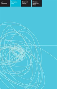 European Law Essentials by Stephanie Switzer, 9781845860097